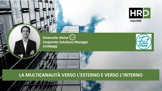 Thumbnail La multicanalità verso l’esterno e verso l’interno FITPRIME