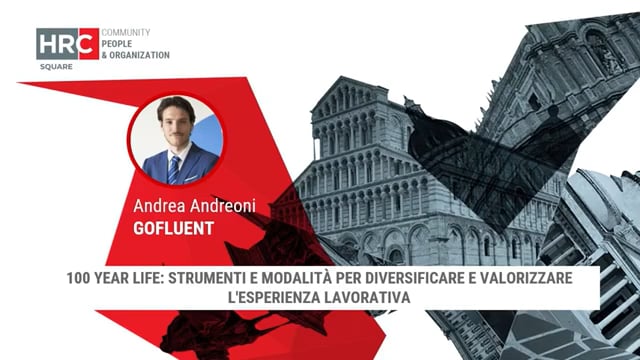 Thumbnail 100 year life strumenti e modalità per diversificare e valorizzare l’esperienza lavorativa GOFLUENT