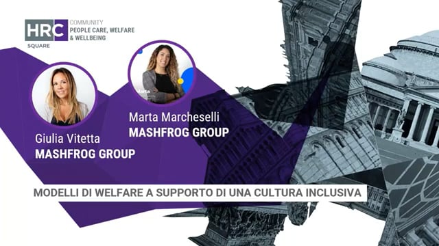 Thumbnail Modelli di welfare a supporto di una cultura inclusiva MASHFROG GROUP