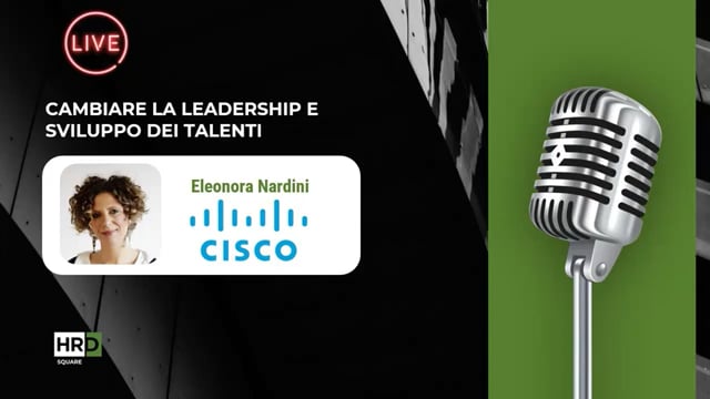 Thumbnail Leadership e sviluppo dei talenti CISCO