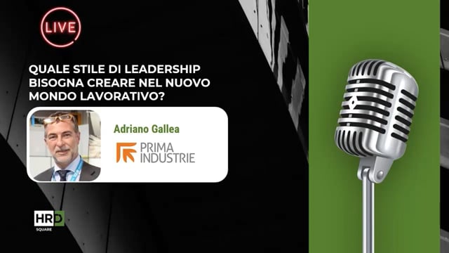 Thumbnail Leadership, nuovo mondo lavorativo PRIMA INDUSTRIE
