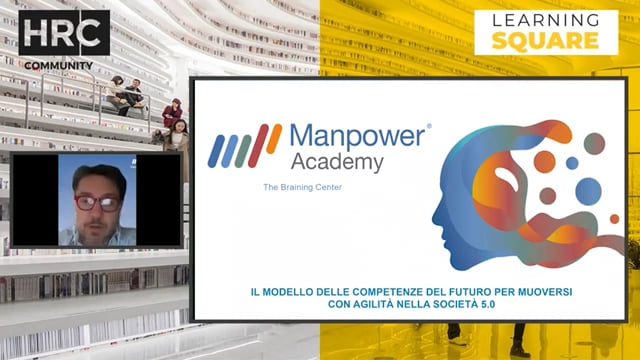 Thumbnail Il modello delle competenze del futuro per muoversi con agilità nella società 5.0 MANPOWER ACADEMY