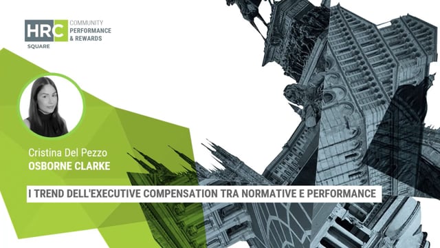Thumbnail I trend dell’executive compensation tra normative e performance OSBORNE CLARKE