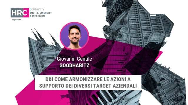 Thumbnail D&I come armonizzare le azioni a supporto dei diversi target aziendali GOODHABITZ