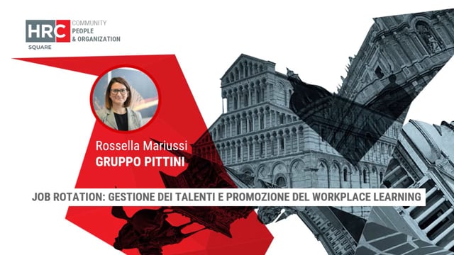 Thumbnail job rotation, gestione dei talenti e promozione del workplace learning GRUPPO PITTINI