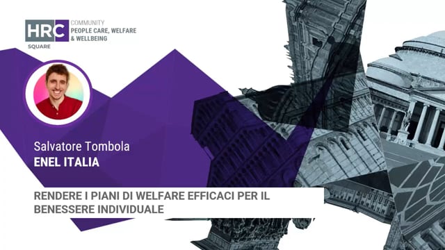 Thumbnail Rendere i piani di welfare efficaci per il benessere individuale ENEL ITALIA