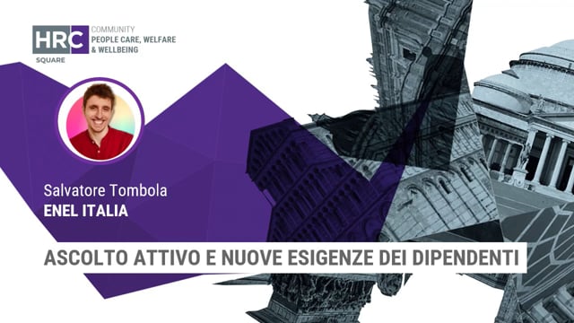 Thumbnail Ascolto attivo e nuove esigenze dei dipendenti ENEL ITALIA