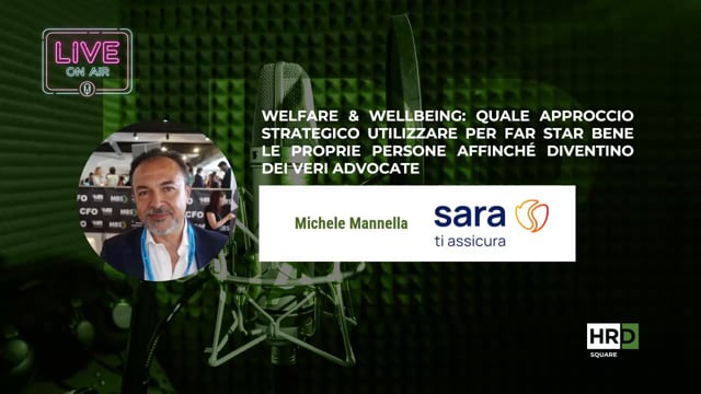 Thumbnail Welfare & Wellbeing- far diventare le persone veri advocate SARA ASSICURAZIONI