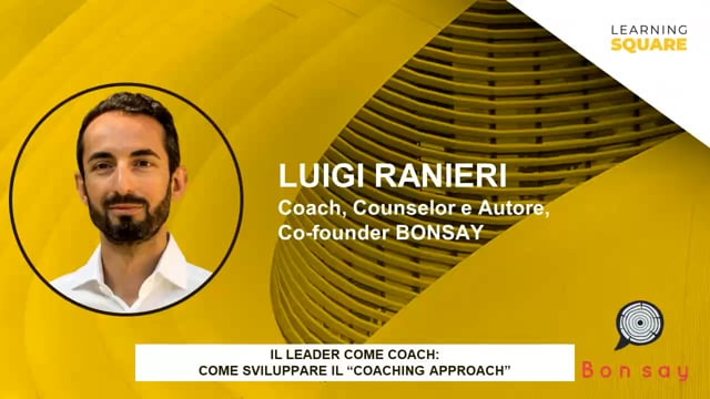 Thumbnail Cosa significa avere un coaching approach nell’esercizio della leadership BONSAY