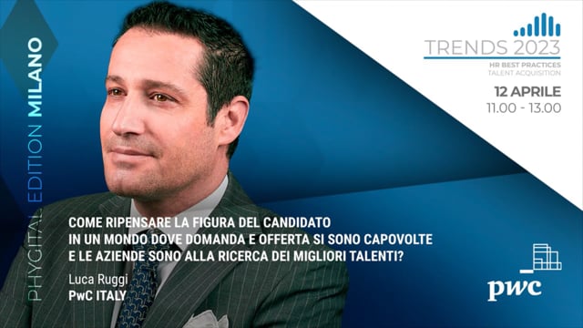 Thumbnail Come ripensare la figura del candidato in un mondo dove domanda e offerta si sono capovolte e le aziende sono alla ricerca dei migliori talenti? - PwC ITALY