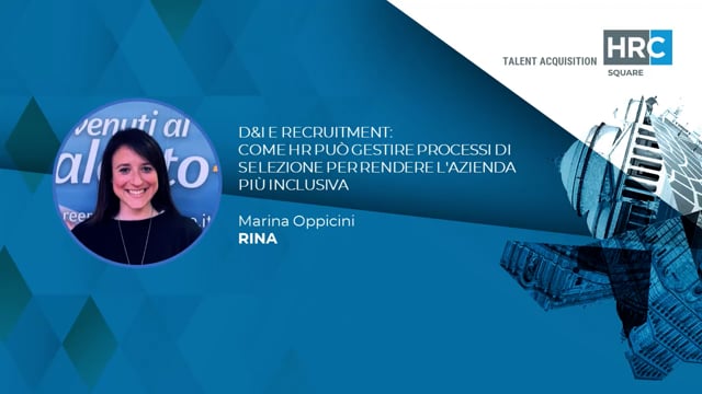 Thumbnail D&I e Recruitment - gestire processi di selezione per rendere l'azienda più inclusiva RINA