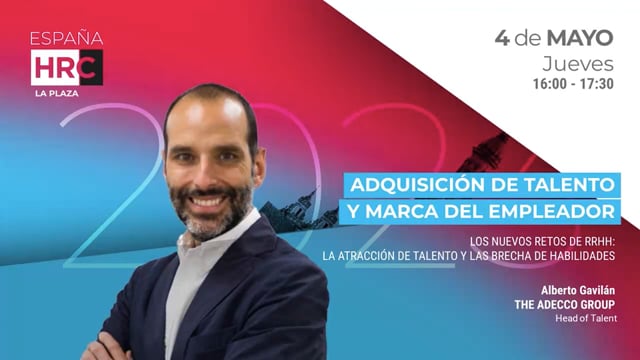 Thumbnail Los Nuevos Retos De Rrhh: La Atracción De Talento Y Las Brecha De Habilidades - THE ADECCO GROUP