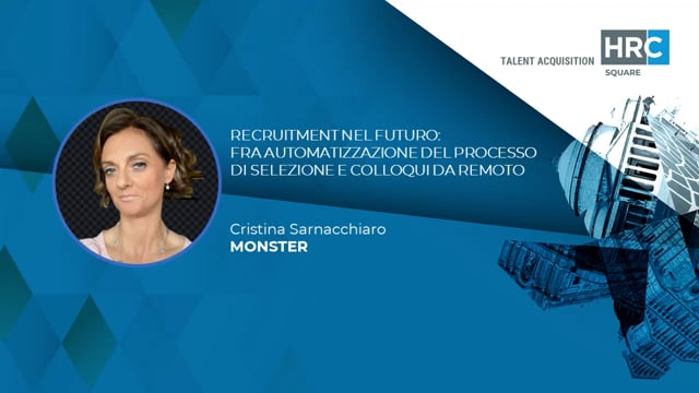 Thumbnail Recruitment nel futuro - fra automazione del processo di selezione e colloqui da remoto MONSTER