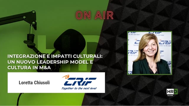 Thumbnail Un nuovo leadership model e cultura in M&A CRIF