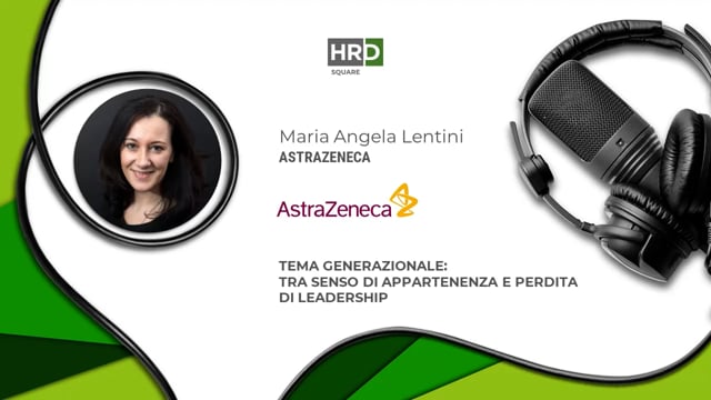 Thumbnail Tema generazionale: senso di appartenenza e leadership  ASTRAZENECA