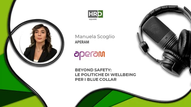 Thumbnail Politiche di wellbeing per i blue collar APERAM