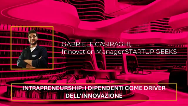 Thumbnail L’impatto dell’intrapreneurship e la sua rilevanza in azienda STARTUP GEEKS