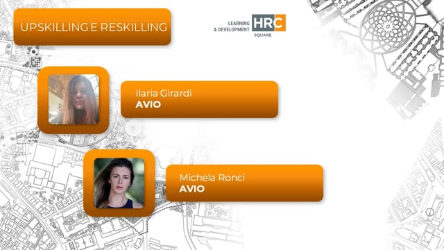 Thumbnail Upskilling e reskilling - come valorizzare e potenziare le competenze attraverso il percorso formativo AVIO