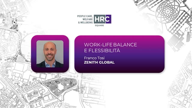Thumbnail Work-life balance e flessibilità ZENITH GLOBAL