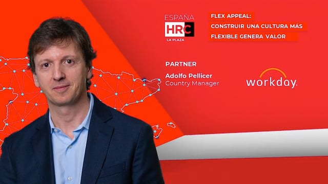 Thumbnail FLEX APPEAL: CONSTRUIR UNA CULTURA MÁS FLEXIBLE QUE GENERA VALOR_WORKDAY