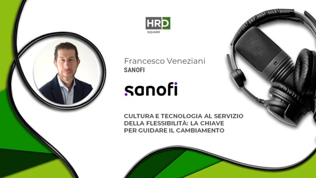 Thumbnail Cultura e tecnologia al servizio della flessibilità SANOFI