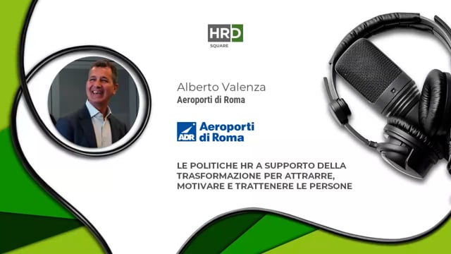 Thumbnail Le politiche HR a supporto della trasformazione AEROPORTI DI ROMA