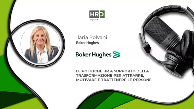 Thumbnail Le politiche HR a supporto della trasformazione BAKER HUGHES